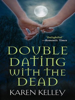 cover image of Double Dating With The Dead